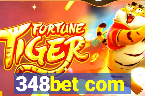 348bet com